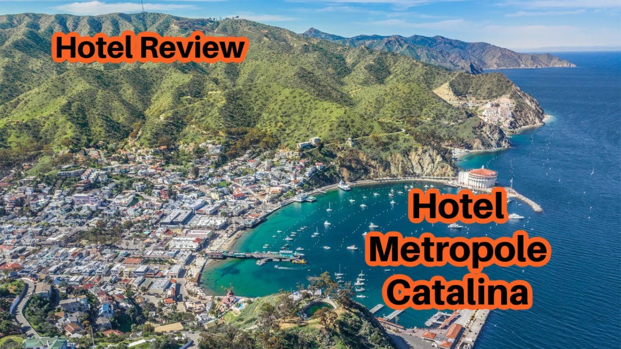 Hotel Review: Hotel Metropole, Catalina Island. January 29-30th 2023