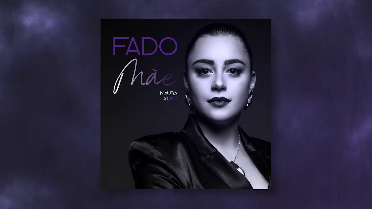 Maura Airez - Fado M&atilde;e [Audio Oficial]