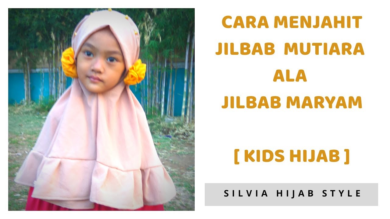 How to Sew Hijab for Kids - Cara Menjahit Jilbab Anak Balita Pom pom ala baby Maryam
