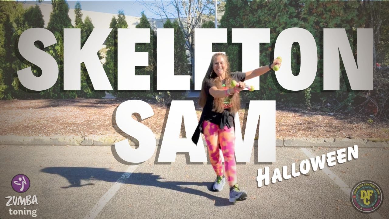 SKELETON SAM | ZUMBA TONING | DANCE FITNESS | HALLOWEEN