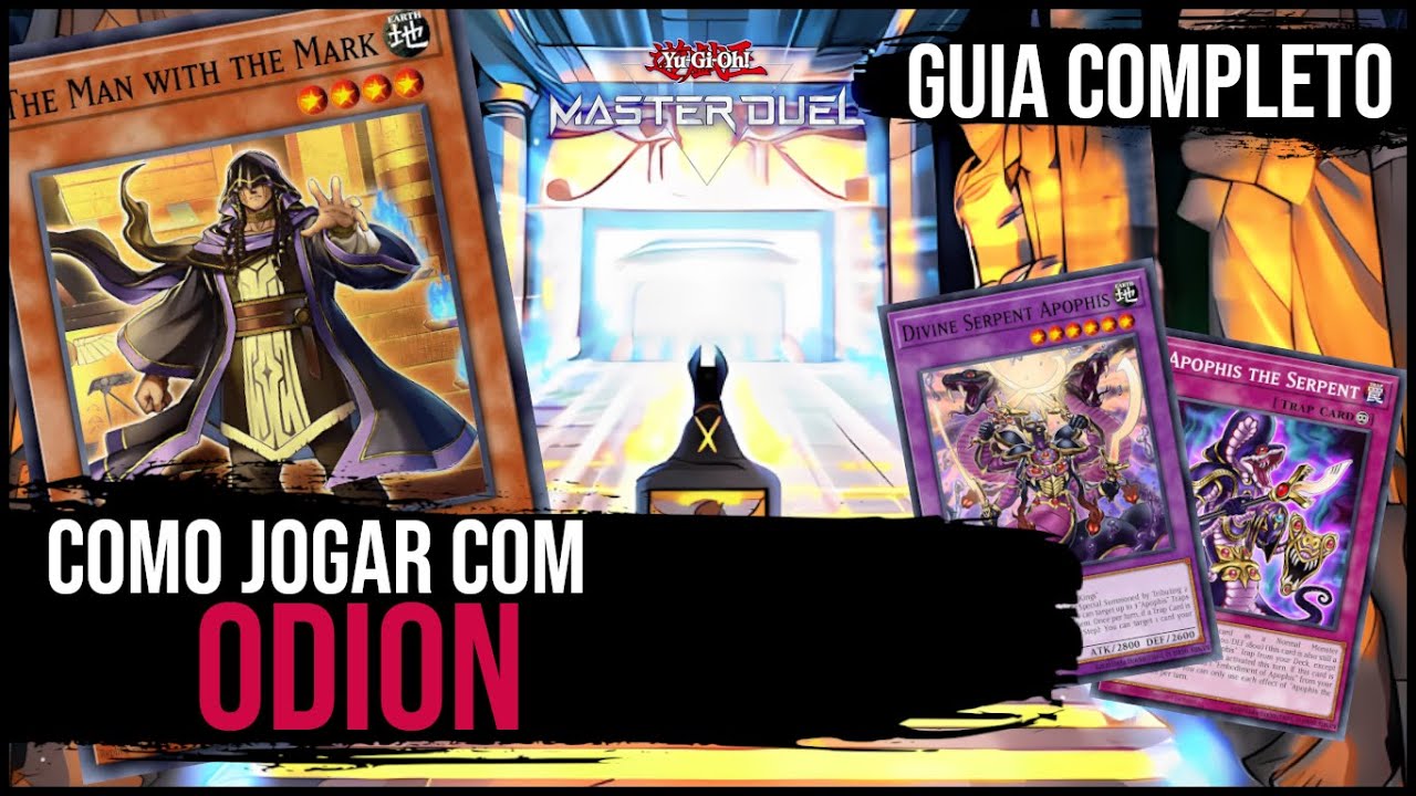 ODION - GUIA COMPLETO DE COMO JOGAR COM O DECK | Yu-Gi-Oh! Master Duel