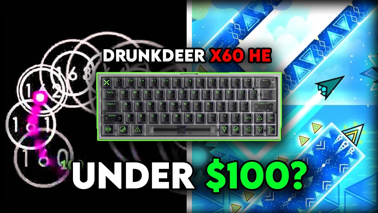 The Best Budget Keyboard for osu! and Geometry Dash? | (Drunkdeer X60 HE Review)