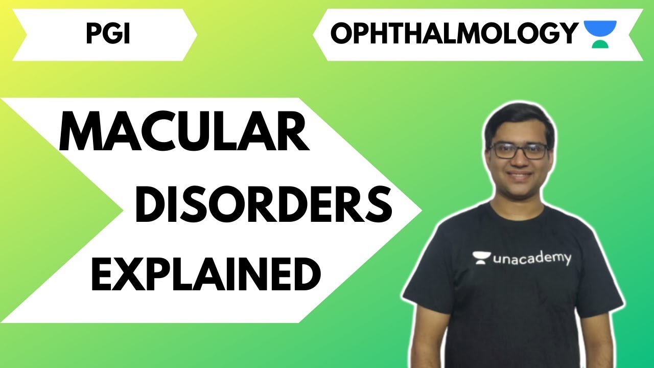 MACULAR DISORDERS OPHTHALMOLOGY | DR. VINEET SEHGAL