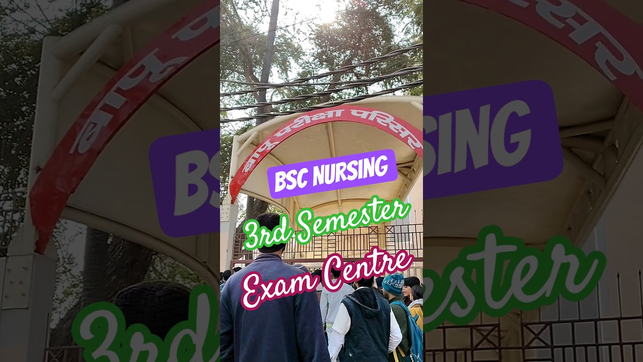 BSc Nursing All Semester Exam Centre🥺 