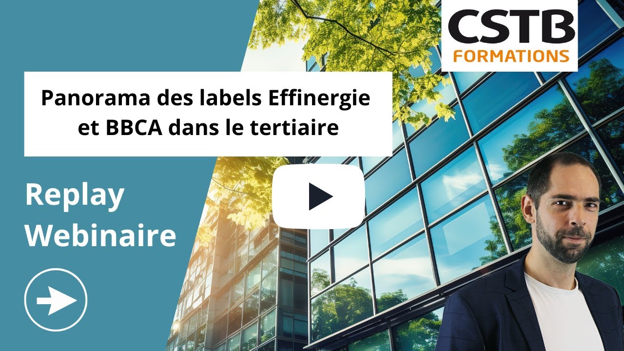 Webinaire : Panorama des labels Effinergie et BBCA dans le tertiaire