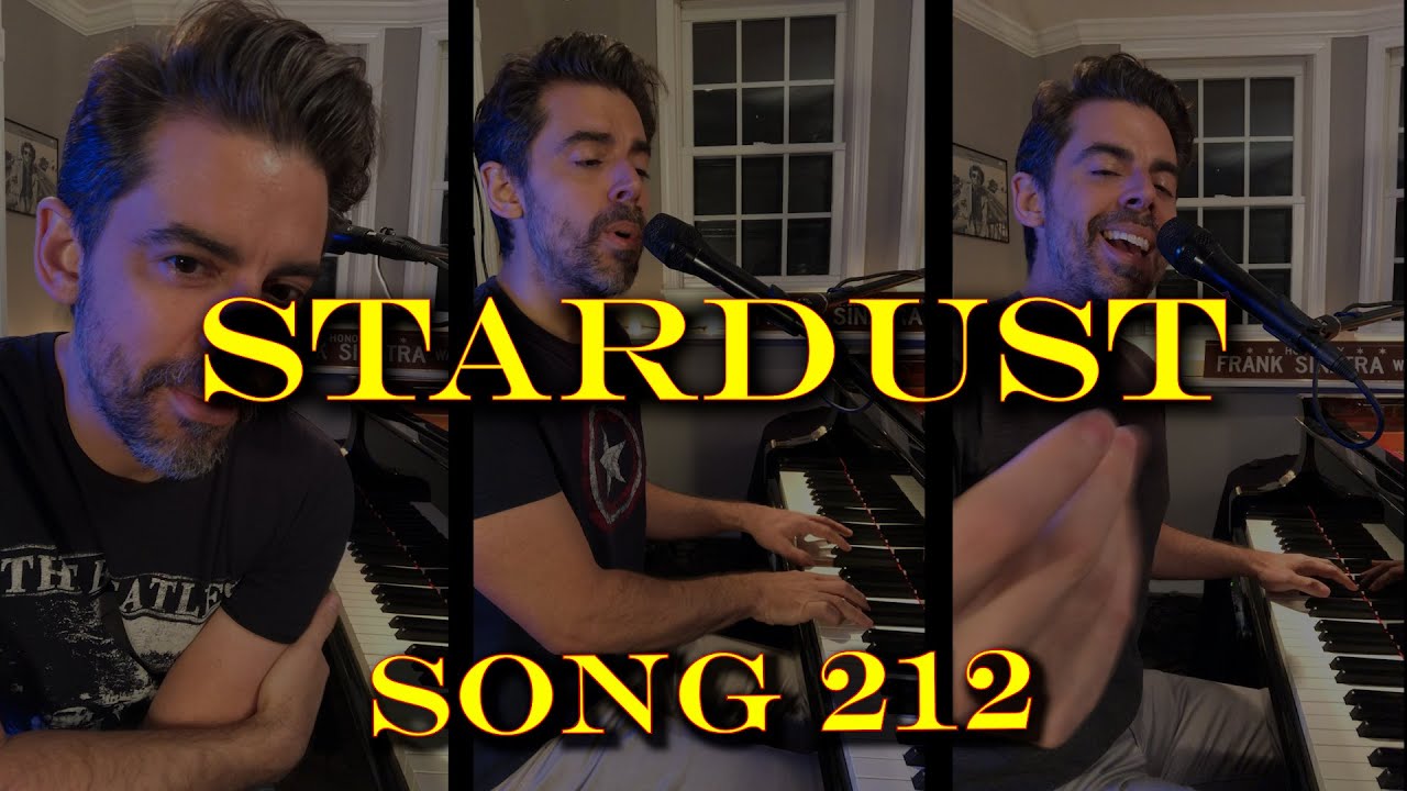 Stardust - Tony DeSare Song Diaries #212