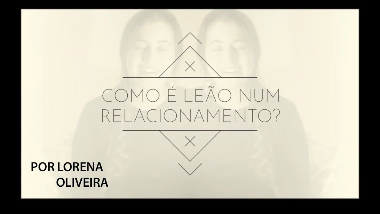 Como é Leão num relacionamento?