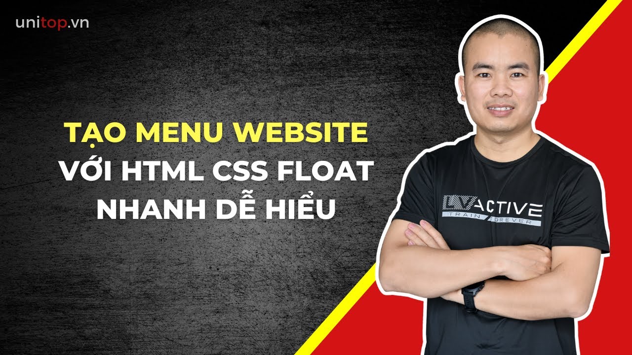 Hướng dẫn Tạo MENU website với Html Css nhanh chóng - Học html css | Unitop.vn