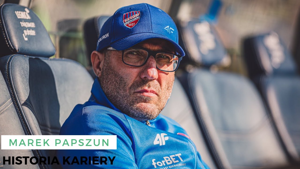 MAREK PAPSZUN - Historia Kariery