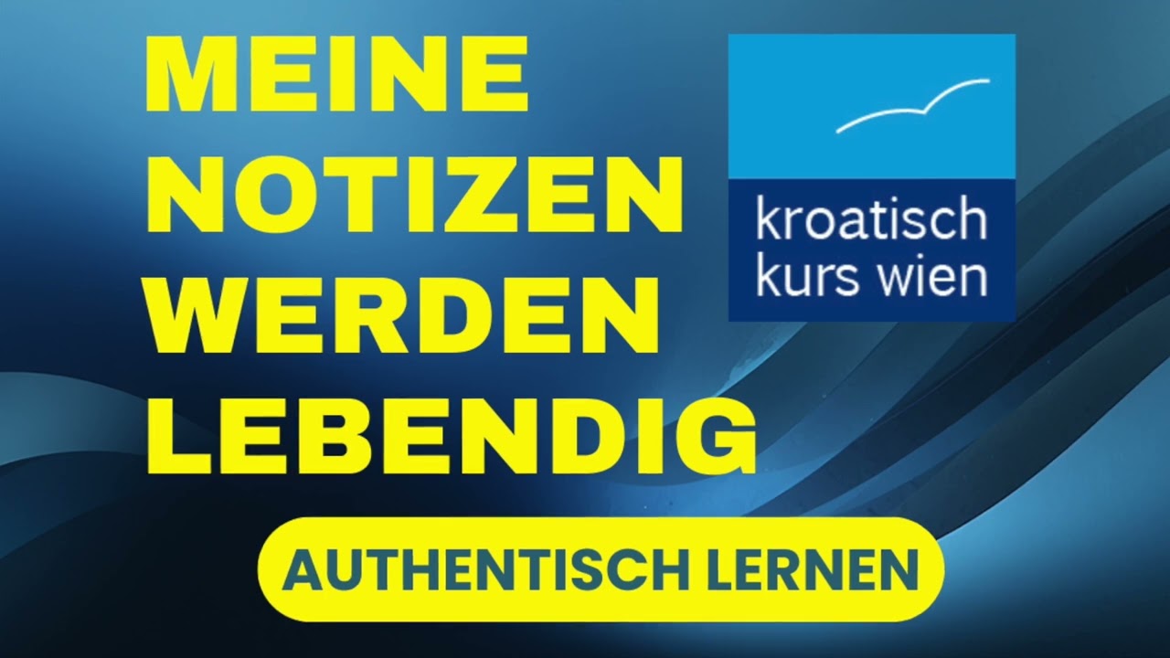 Kroatischkurs – Authentisch lernen