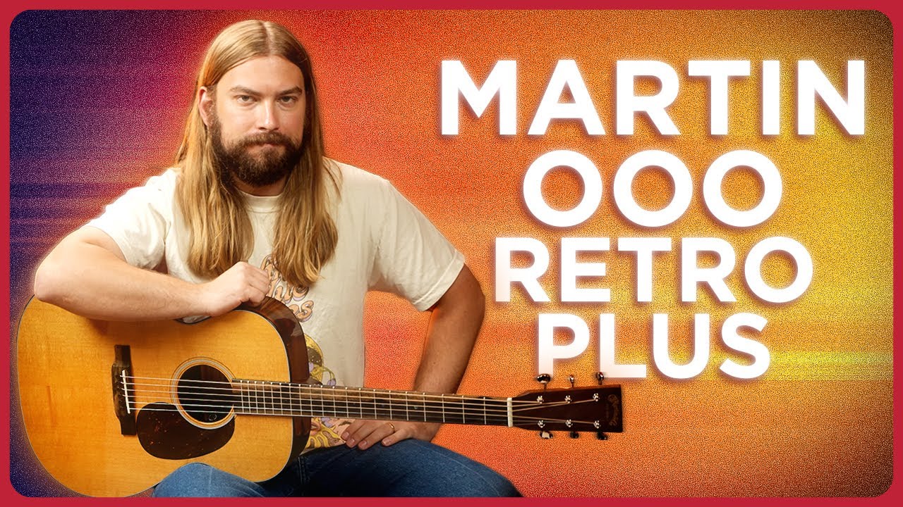 Всё звучание Martin за полцены? Новая серия акустических электрогитар Martin Retro Plus 000