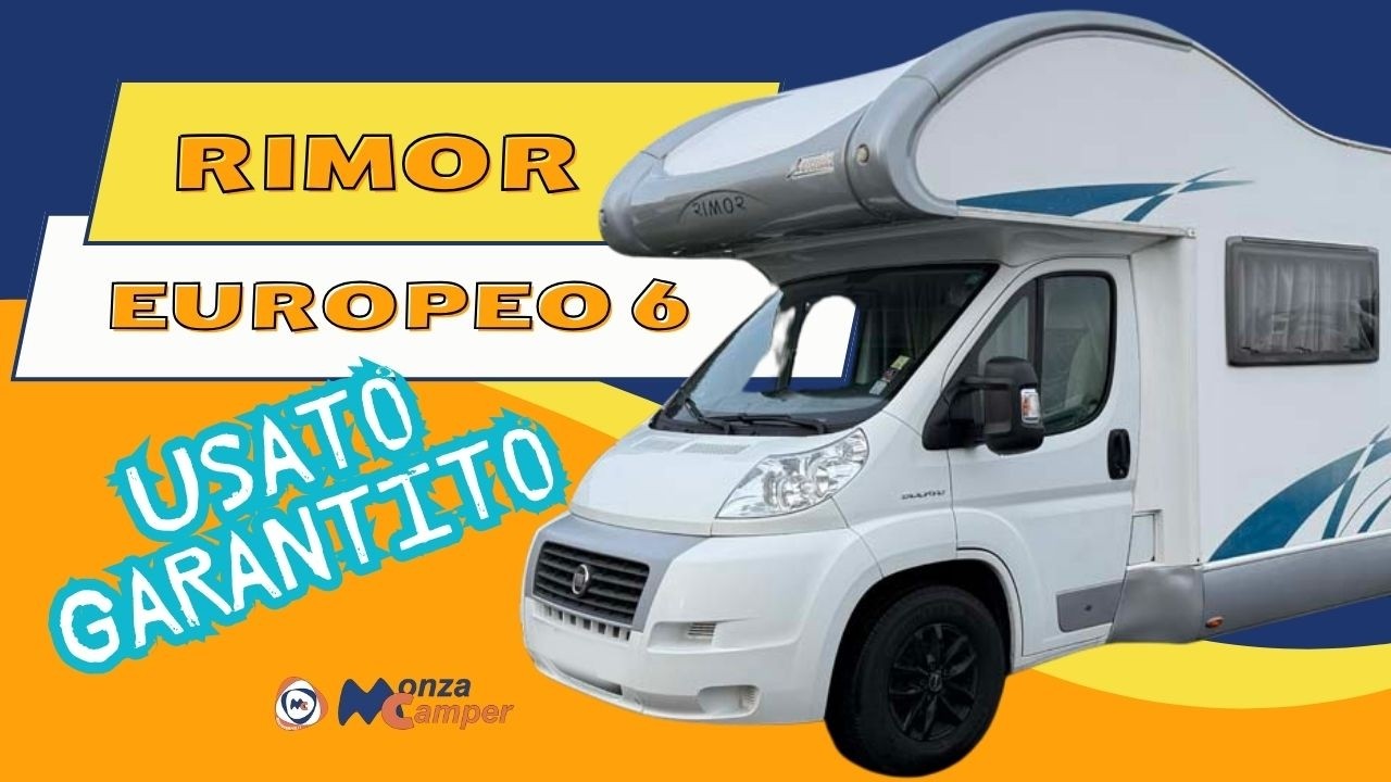 Rimor Europeo 6 - Usato Garantito Monzacamper