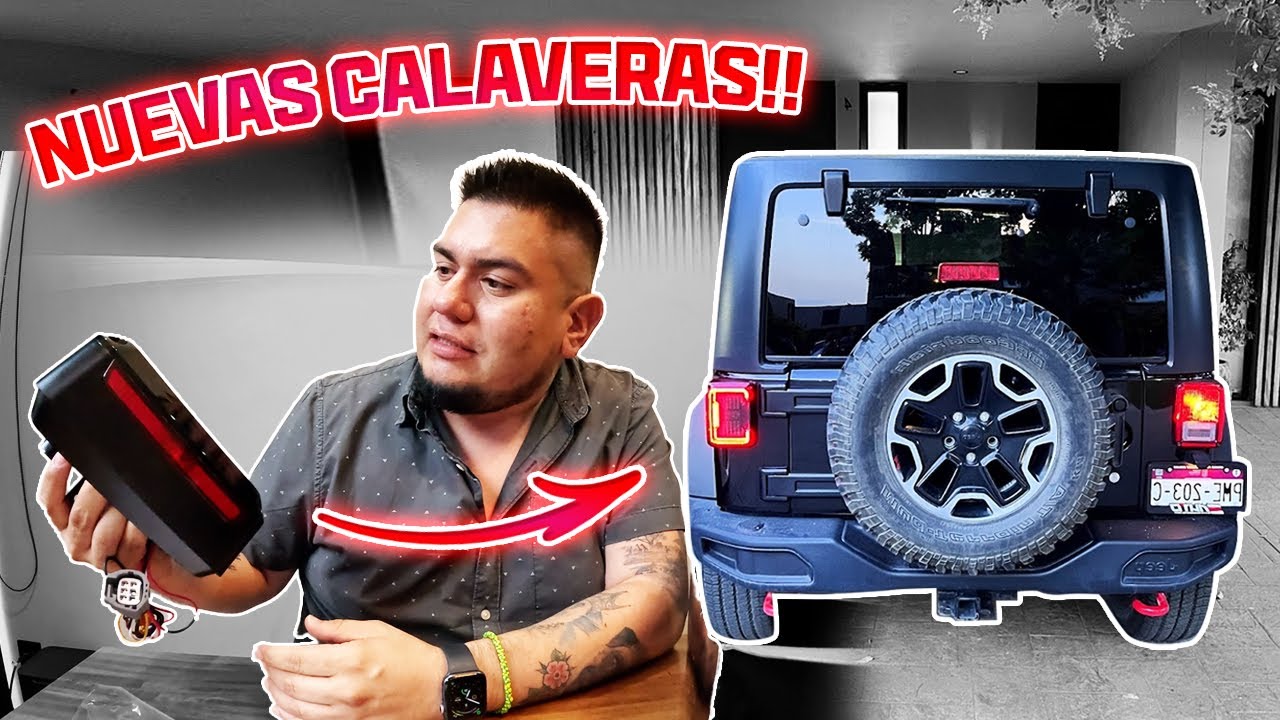 LUCES TRASERAS LED PARA EL JEEP RUBICON!! | NUEVAS CALAVERAS..