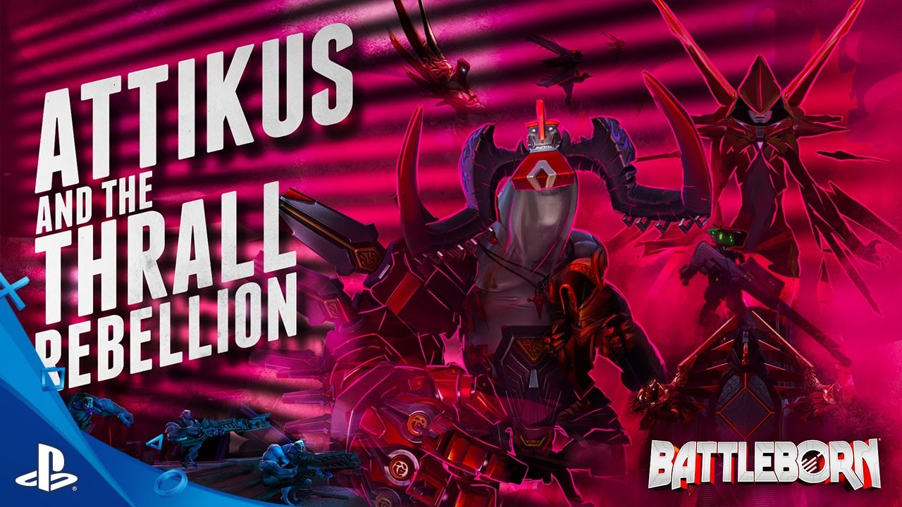 Battleborn - Attikus and the Thrall Rebellion Trailer | PS4