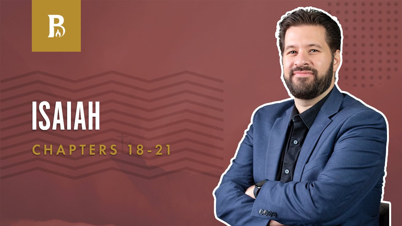 The Nation of Cush | Isaiah 18-21