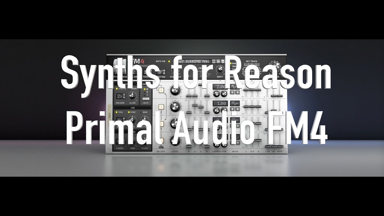 Synths For Reason - Primal Audio FM4 Rack Extension Review