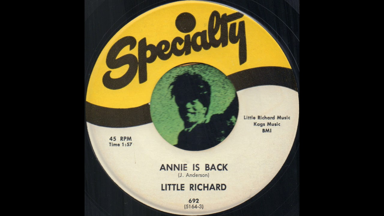 ANNIE IS BACK / LITTLE RICHARD [Specialty 692]