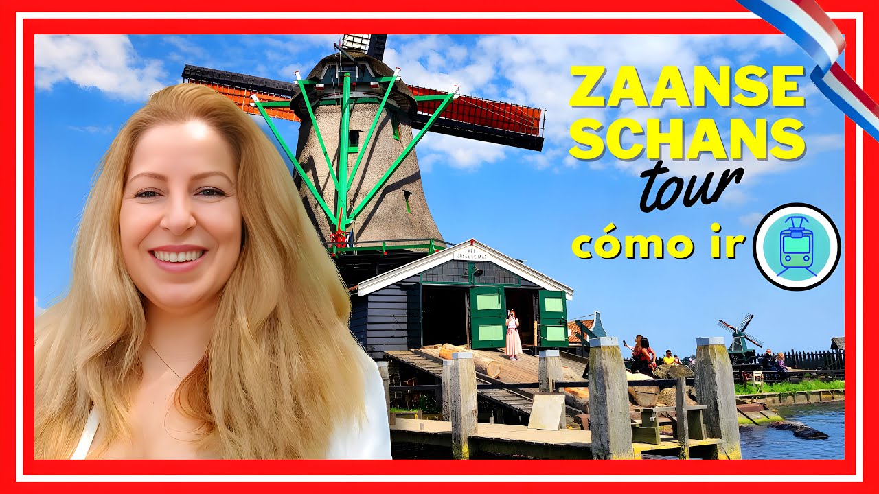 📌Excursión a ZAANSE SCHANS  | Transporte, Atracciones y Consejos Prácticos | AMSTERDAM VLOG