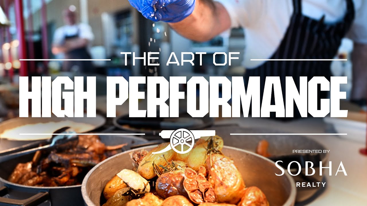 Episode 4 | The Art of High Performance | Arsenal x Sobha Realty documentary series