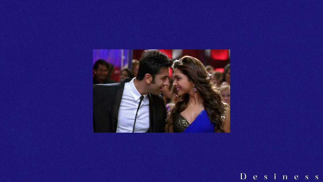 Badtameez Dil -Sped up | Desiness