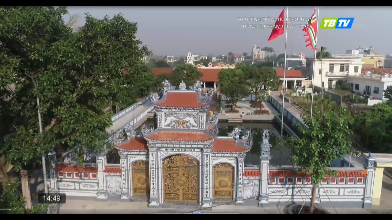 DÒNG HỌ PHẠM QUẬN CÔNG - PHẠM ĐÌNH SĨ , LÀNG BÁC TRẠCH - XÃ VÂN TRƯỜNG, TIỀN HẢI, TỈNH THÁI BÌNH