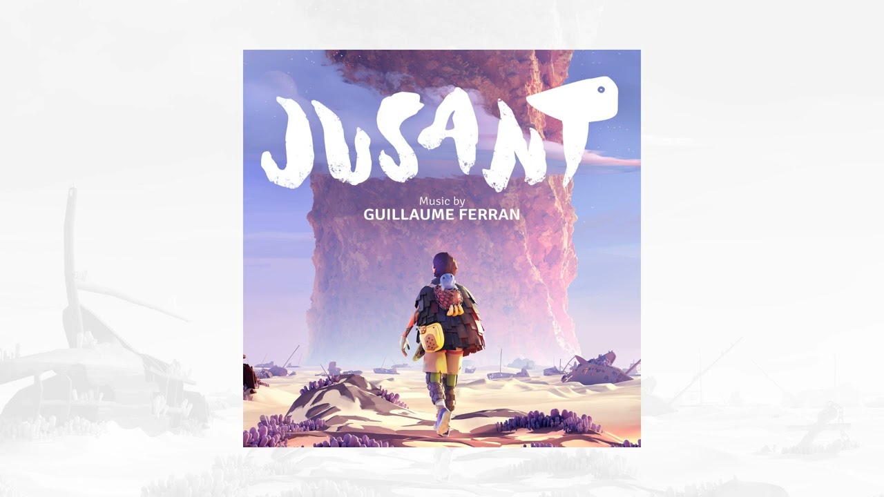 Guillaume Ferran - Jusant | Jusant Official Soundtrack