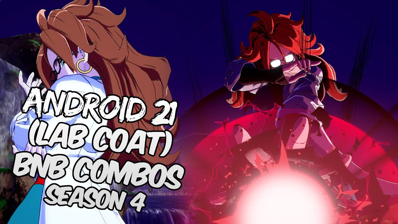 [OUTDATED] DBFZ 1.30 Android 21 (Lab Coat) BnB / Advanced Combos | DRAGON BALL FighterZ