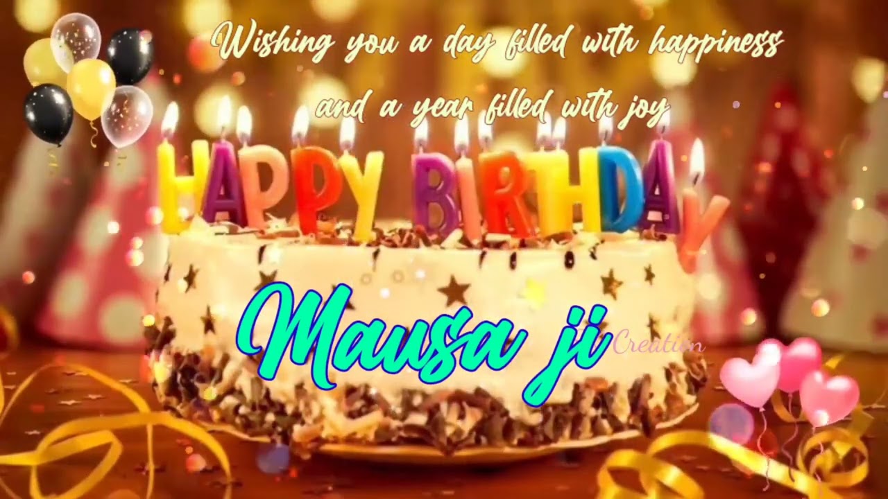Happy Birthday Mausa Ji 🎉🎂