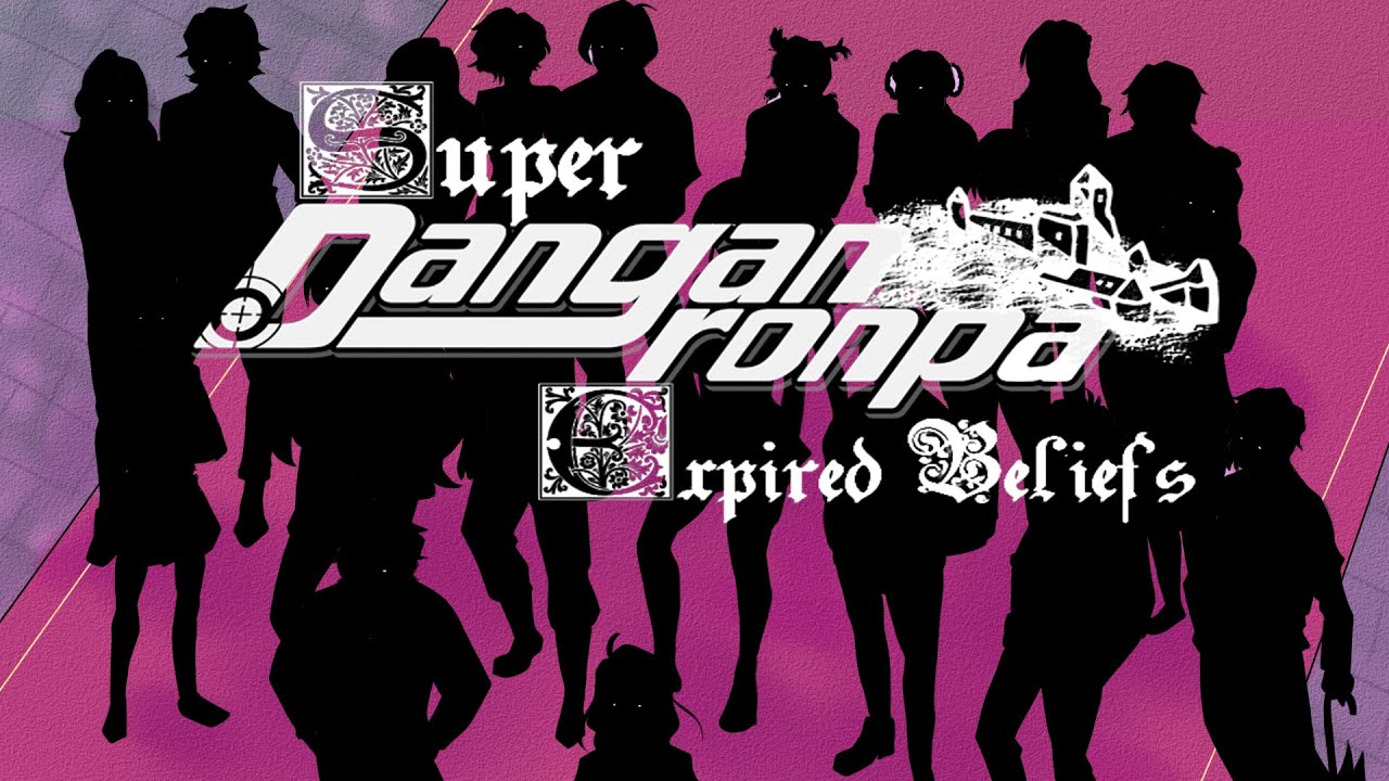 Super Danganronpa: Expired Beliefs| Chapter 5: Execution
