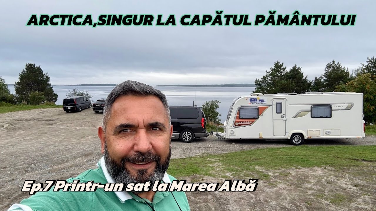 ARCTICA, PRINTR-UN SAT LA MAREA ALBA Ep7