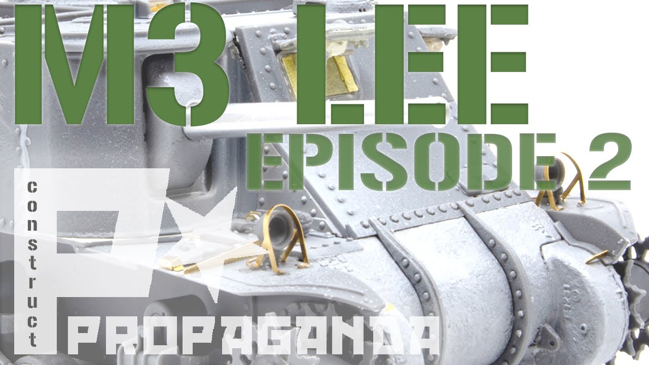 M3 Lee. Finish of Construction & Conversion. Ep2
