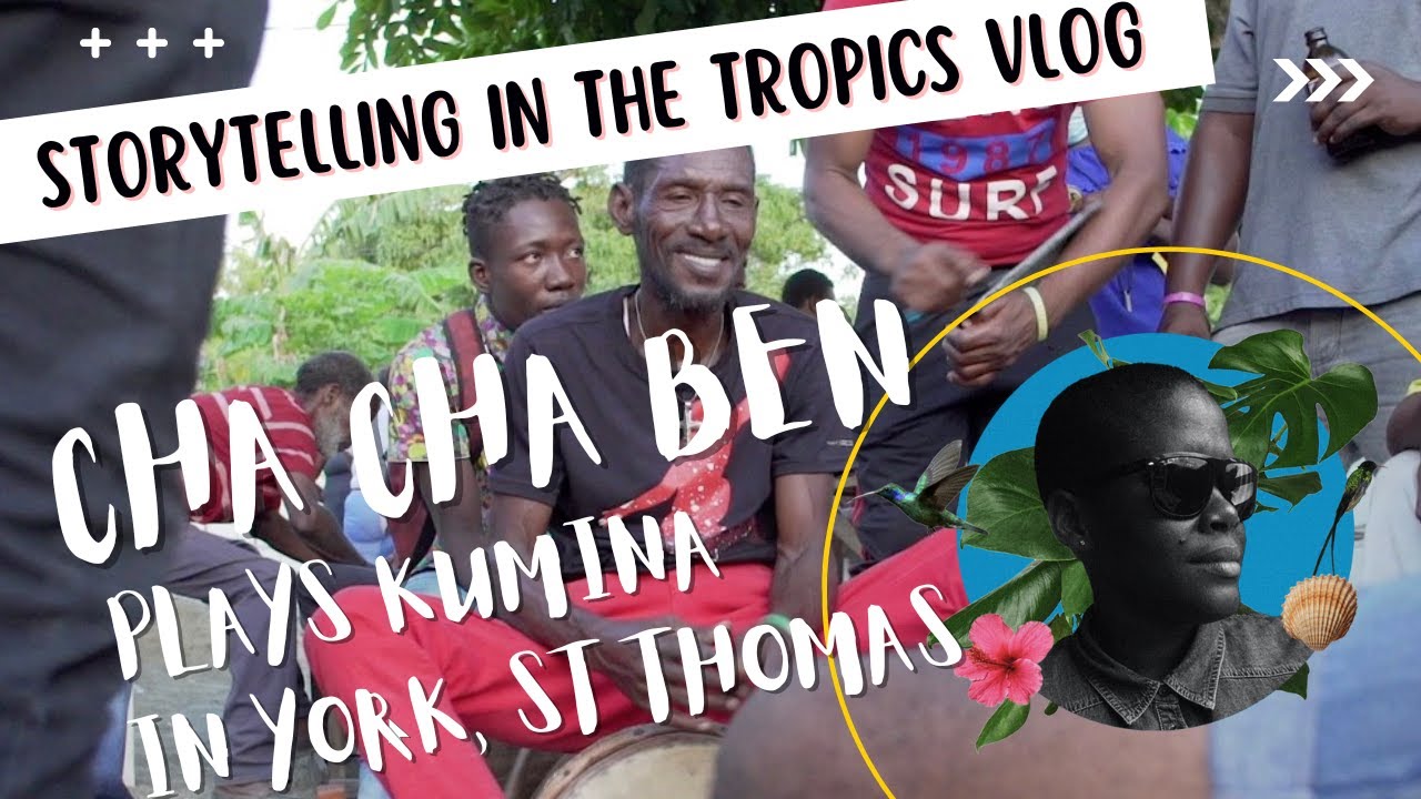 Cha Cha Ben Plays Kumina In York St Thomas- VLOG | Storytelling In The Tropics with Allison Harrison