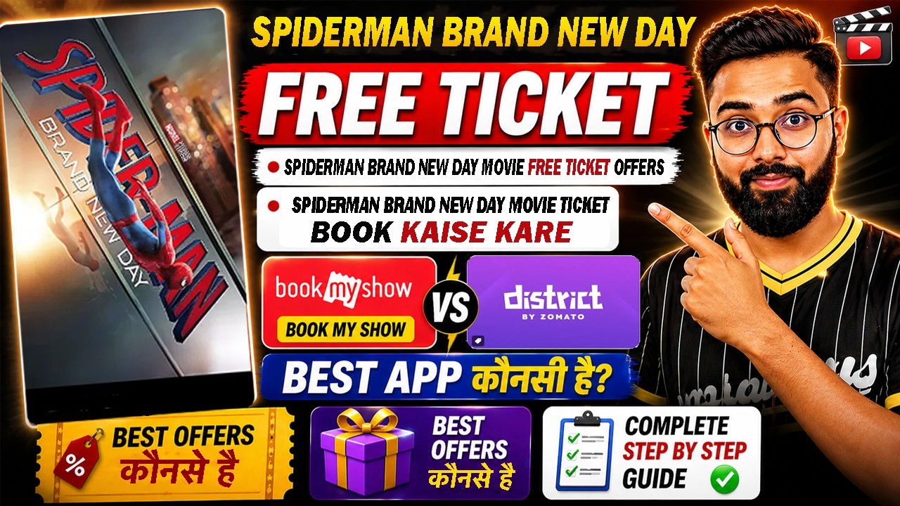 Spider-Man Brand New Day Free Movie Ticket | How to Book Spider-Man Movie Tickets | Ticket Bookin...