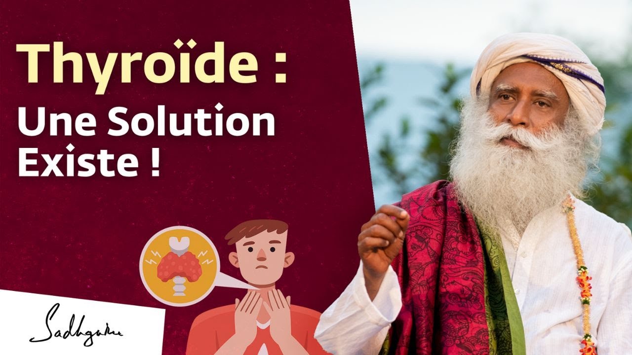 Thyroïde : Une solution existe !