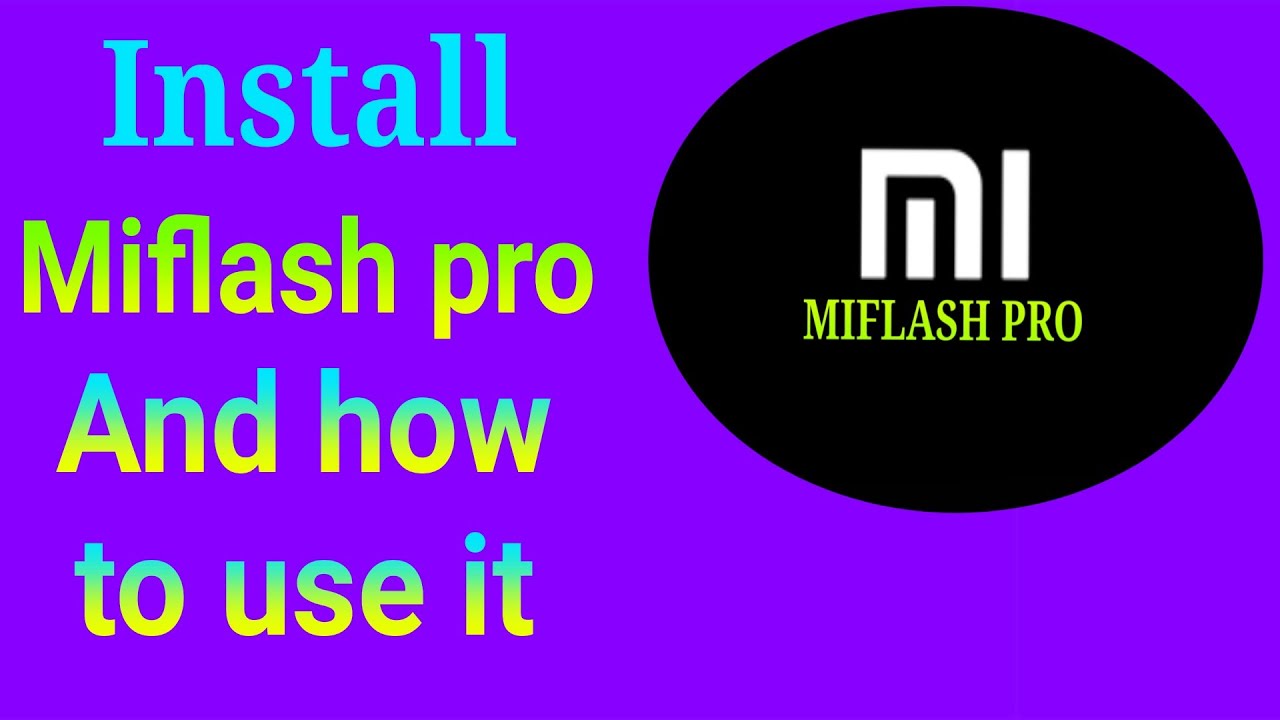 Miflash Pro