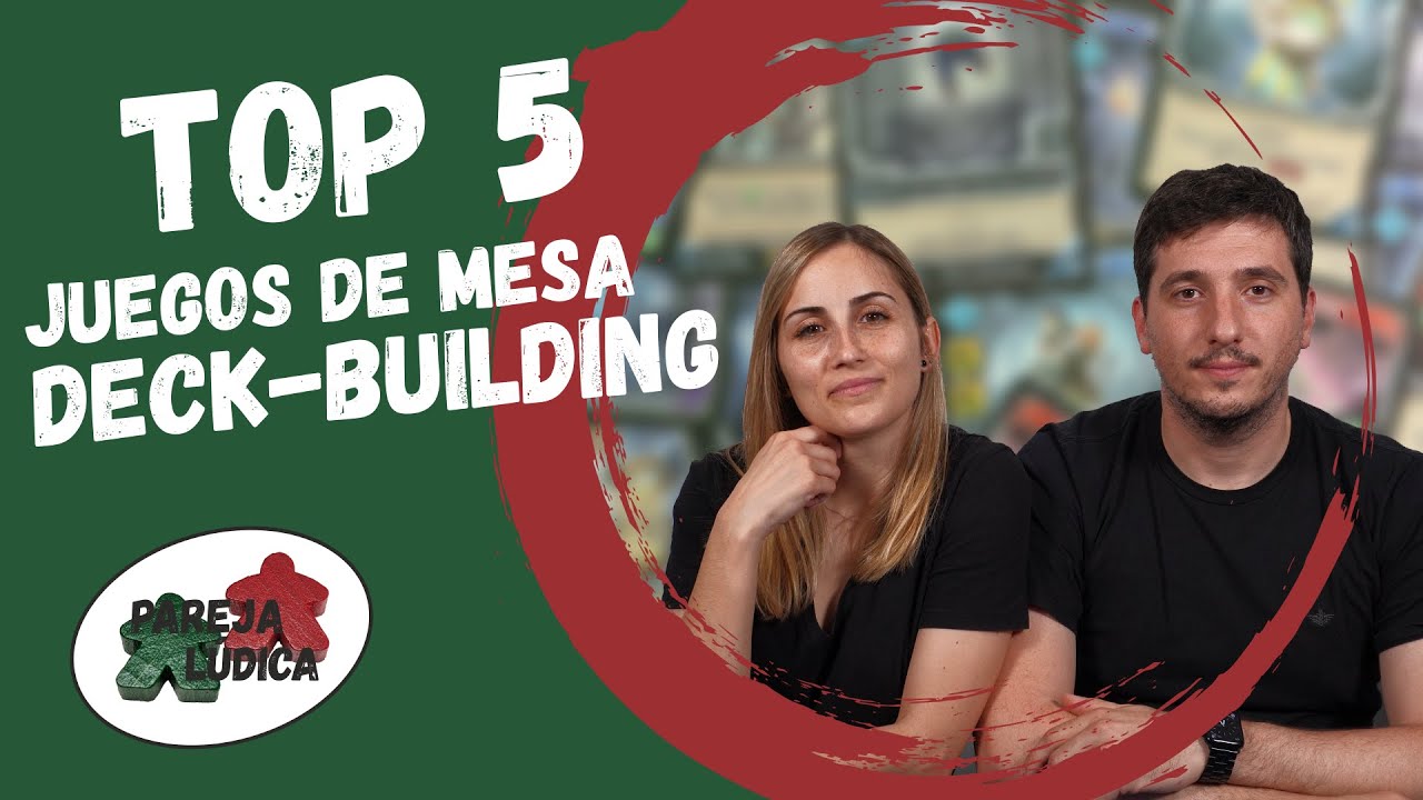 ⭐TOP 5 MEJORES JUEGOS DECK-BUILDING⭐ - Una de nuestras mecánicas favoritas 👌🏽
