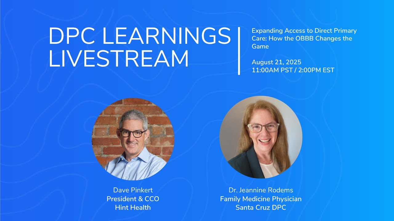 Expanding Access to Direct Primary Care: How the OBBB Changes the Game