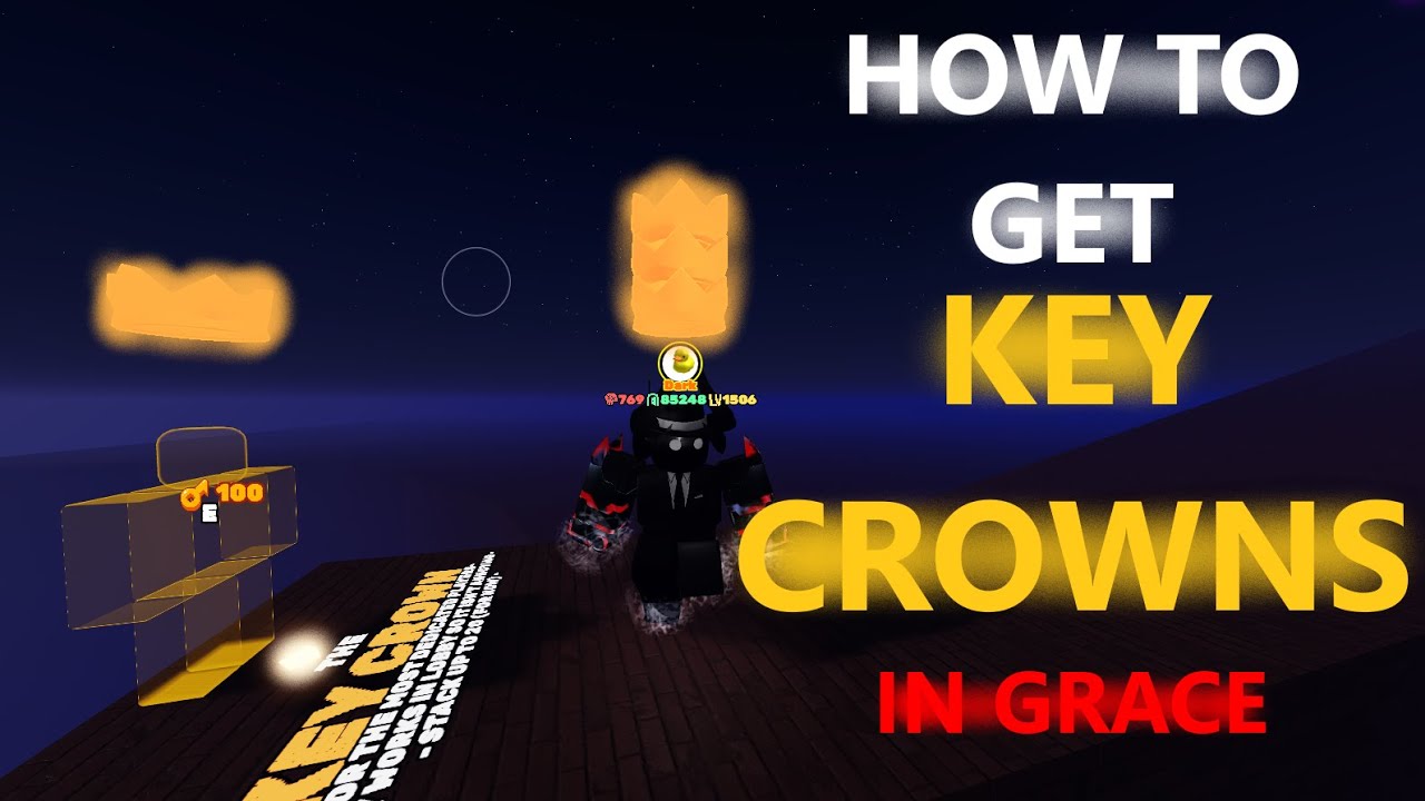 Grace key crowns | How to get and the best way to get them | Guide