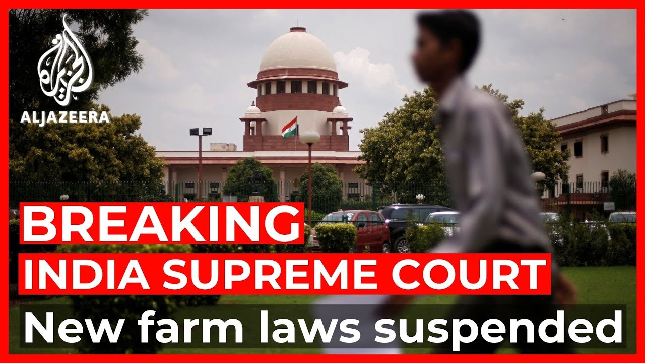 India&rsquo;s Supreme Court stays implementation of new farm laws