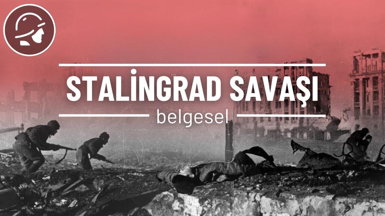 Stalingrad Muharebesi: Tem 1942 - Şub 1943 | II. D&uuml;nya Savaşı Belgeseli