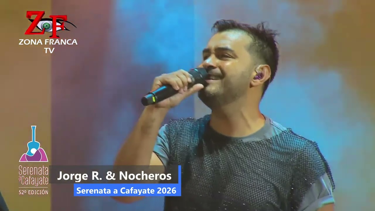 Nocheros Jorge Rojas Ahyre - 52&deg; Serenata a Cafayate 2026