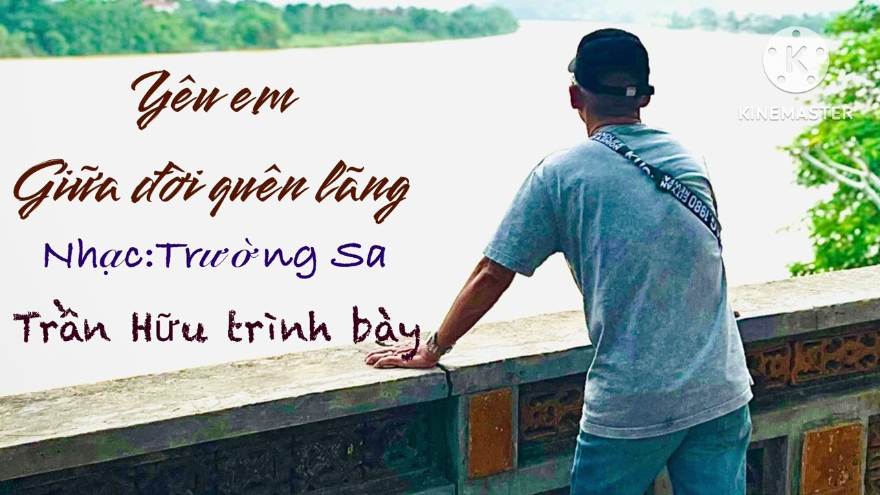 Yêu em giữa đời quên lãng-Trần Hữu Cover 