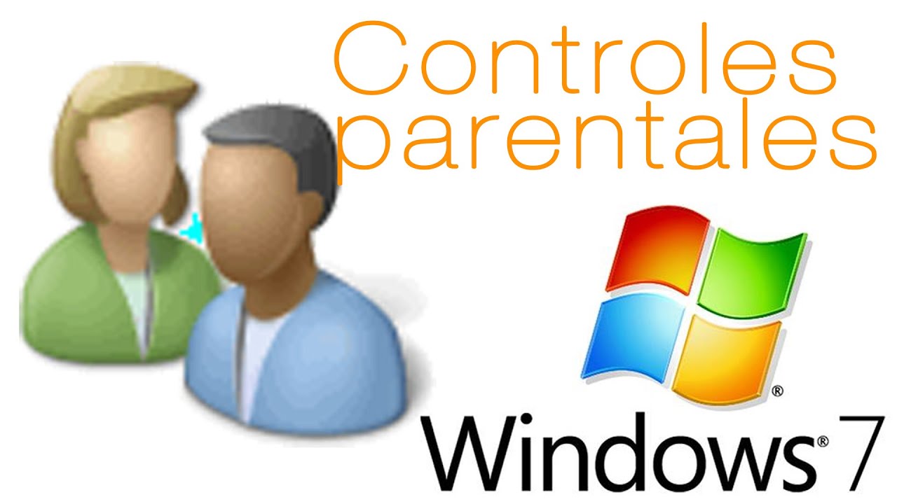 Configurar el control parental en Windows 7