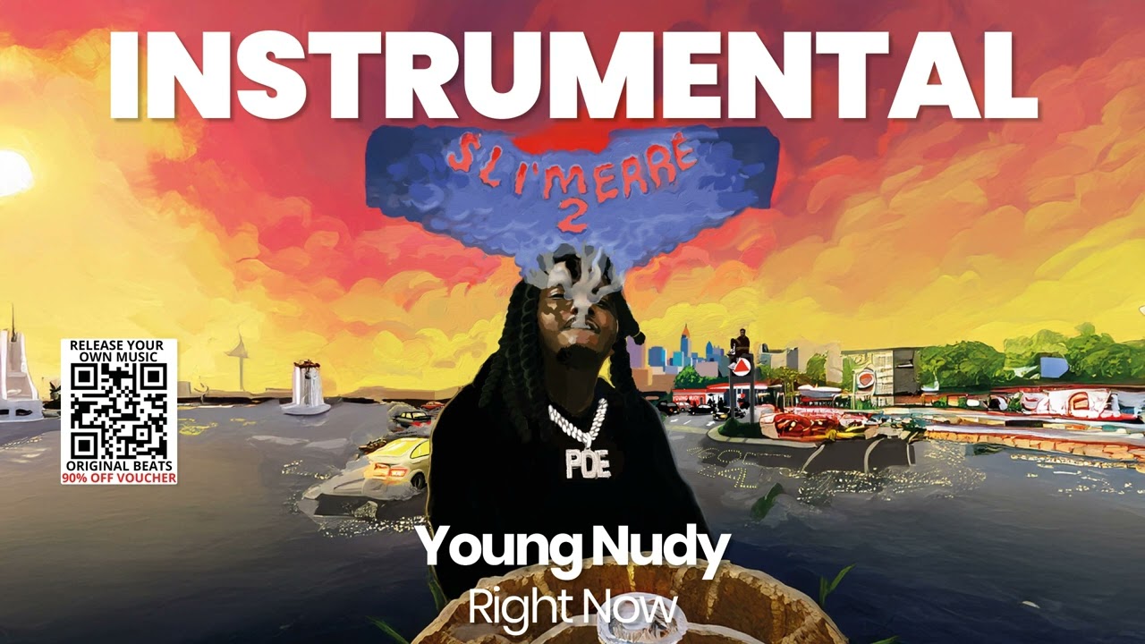INSTRUMENTAL BEAT : Right Now - Young Nudy