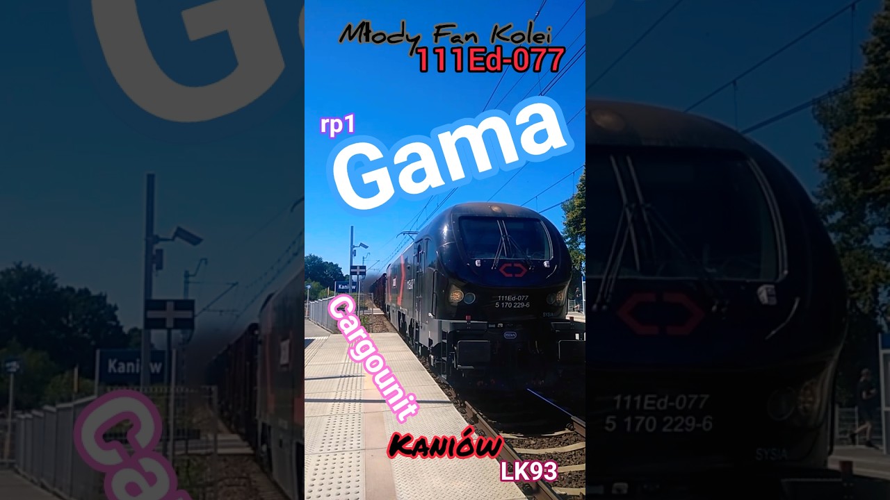 Gama 111Ed-077 w Kaniowie 