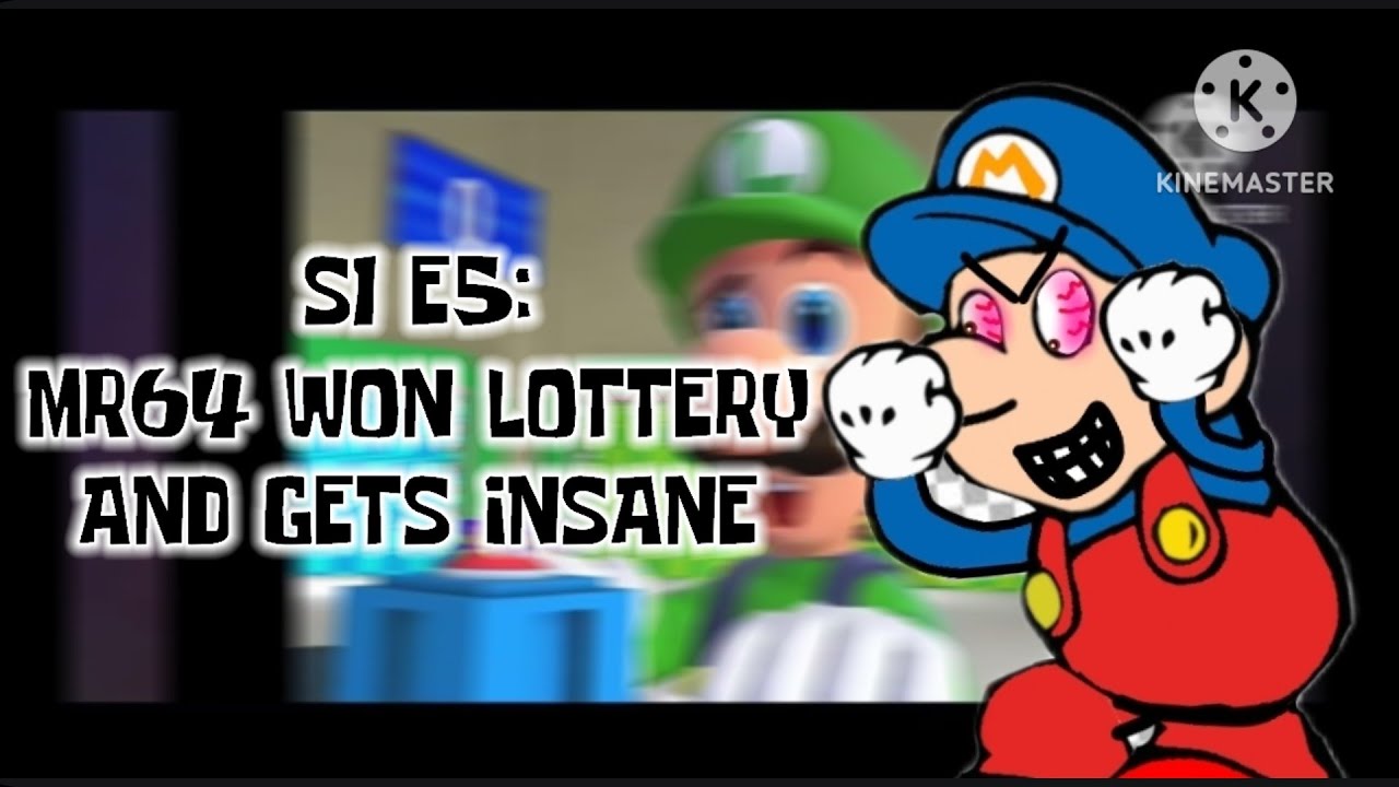 MR64'S Parodies of SMG4 S1 E5:MR64 won lottery and gets insane (The LOST EPISODE 4)