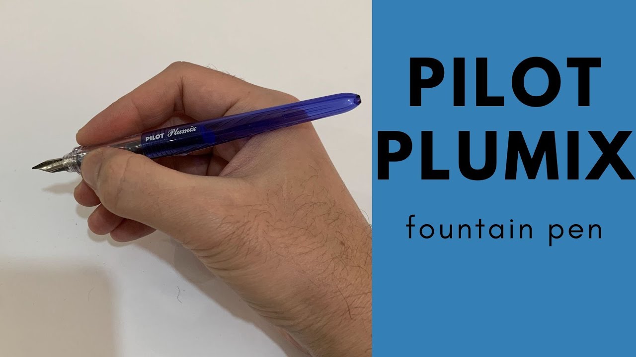 Pilot Plumix Fountain Pen Review