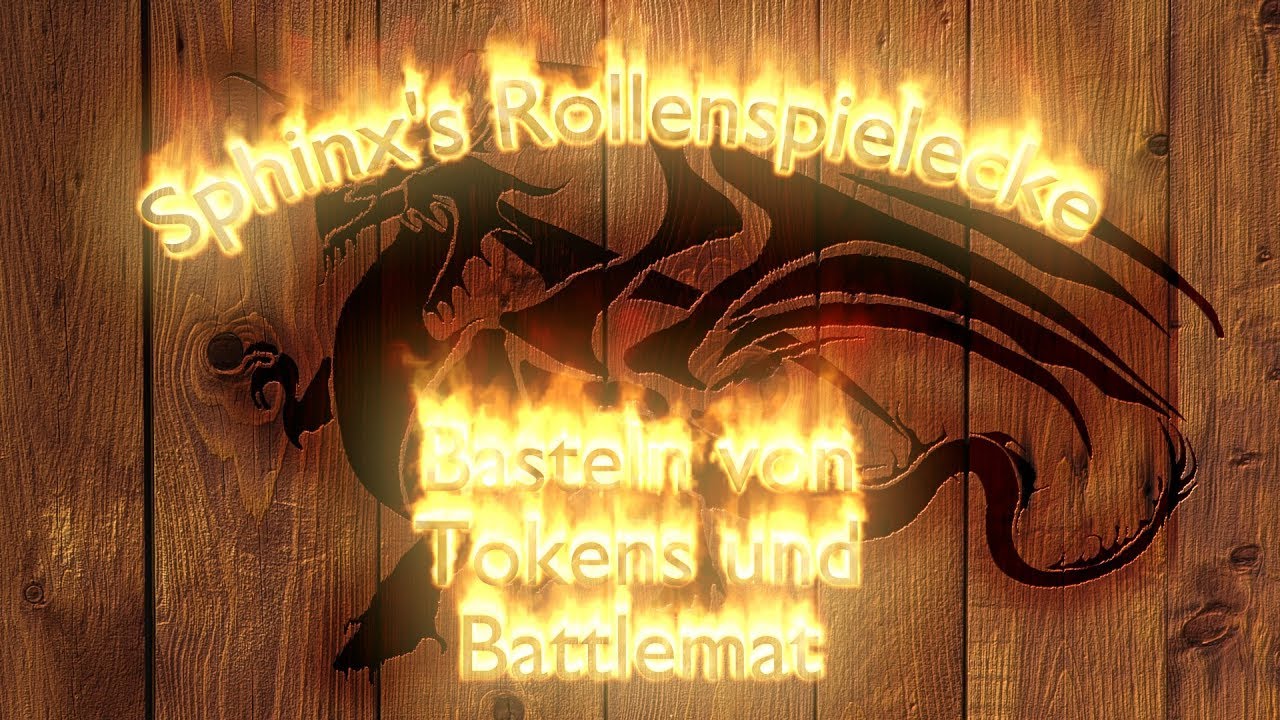 Basteln von Tokens und Battlemat