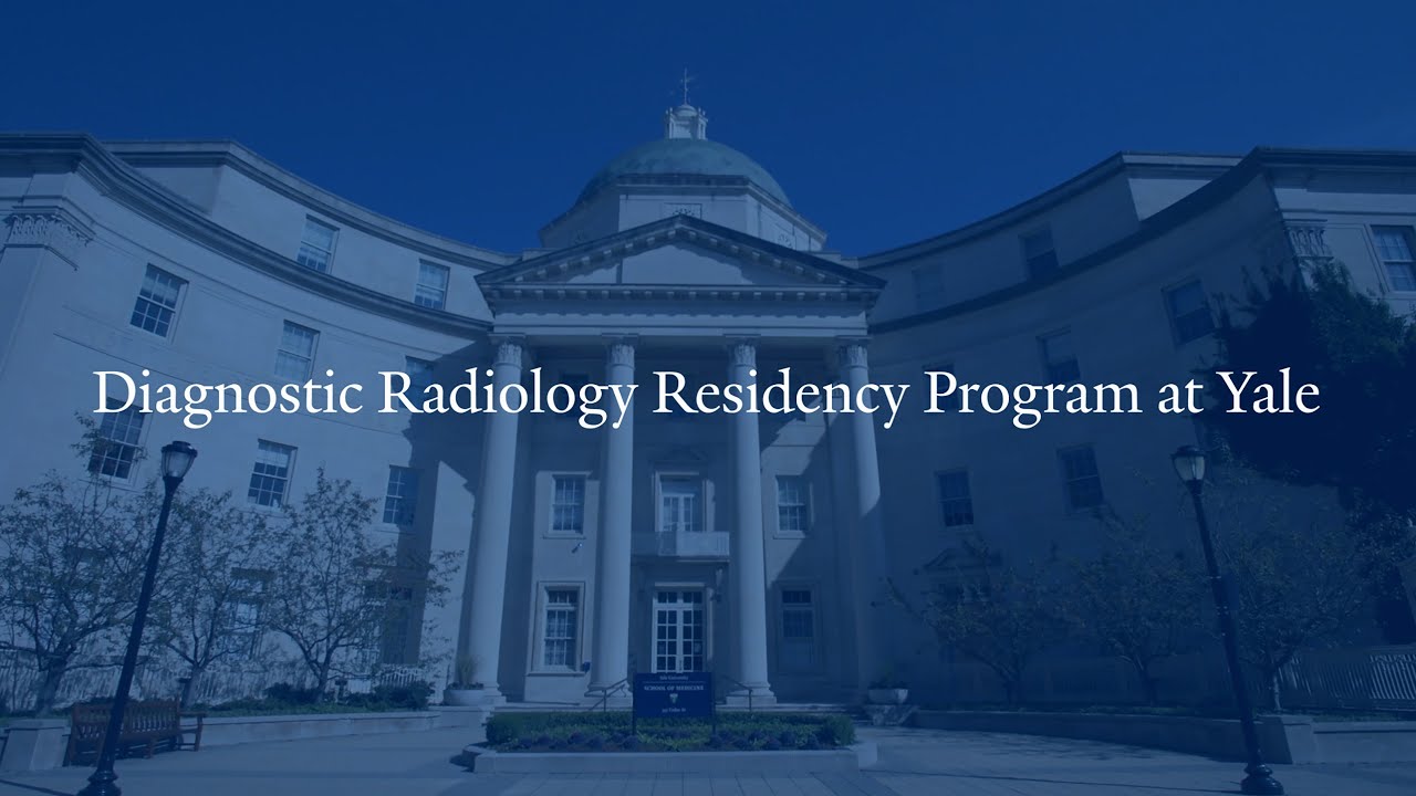 Diagnostic Radiology Residency Program at Yale