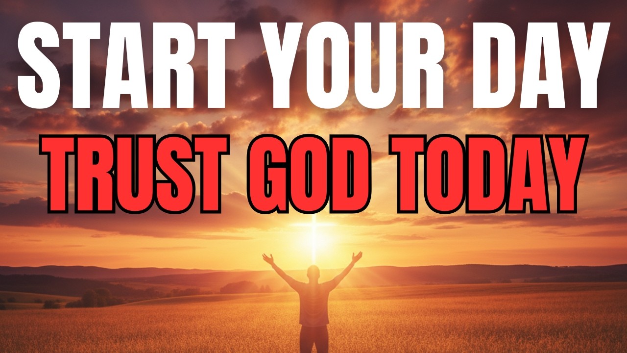 Morning Prayer With Proverbs 3:5–6 | Trust in the Lord With All Your Heart